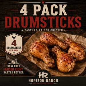 pasture-raised chicken drumsticks Texas - Horizon Ranch